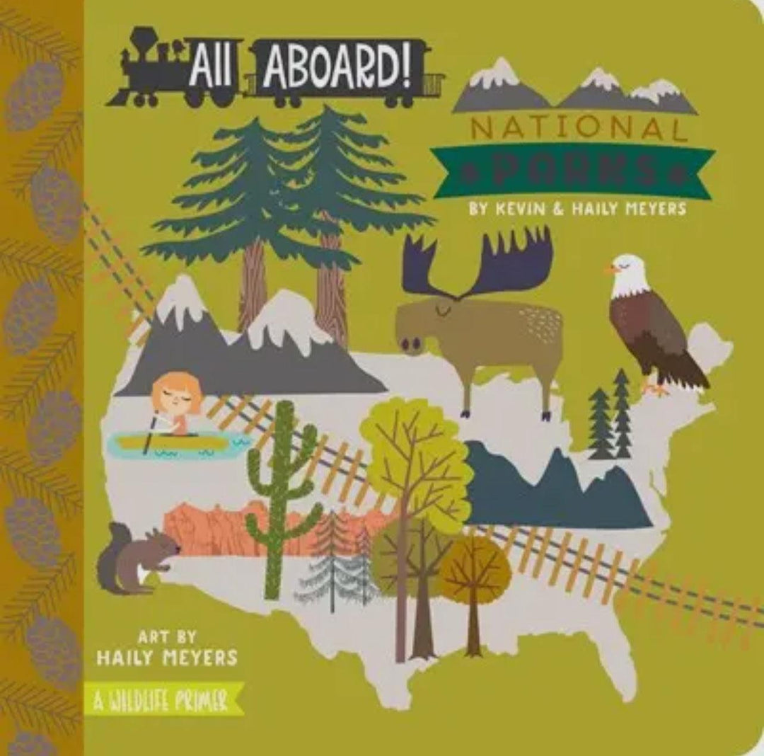 All Aboard! National Parks: A Wildlife Primer – Children’s Board Book