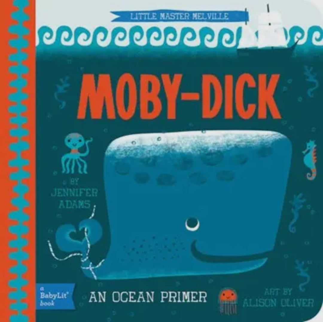 Moby Dick: A BabyLit Ocean Primer – Classic Children’s Board Book