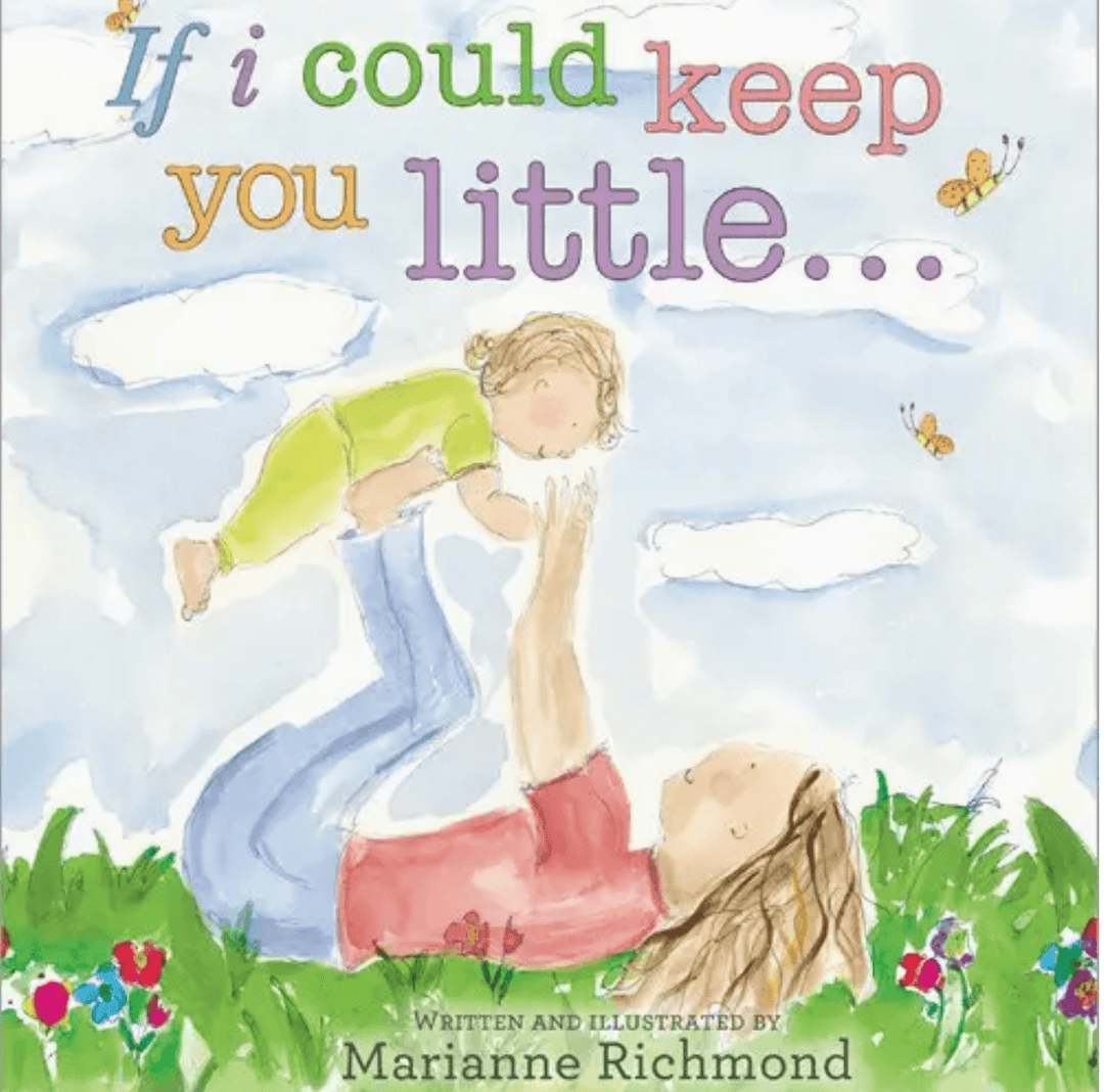 If I Could Keep You Little – A Heartwarming Parent-Child Book