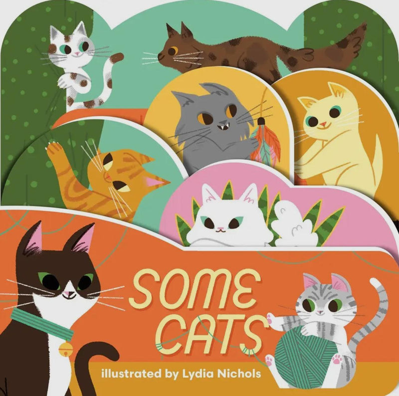 Some Cats: A Playful Celebration of Feline Friends – Board Book