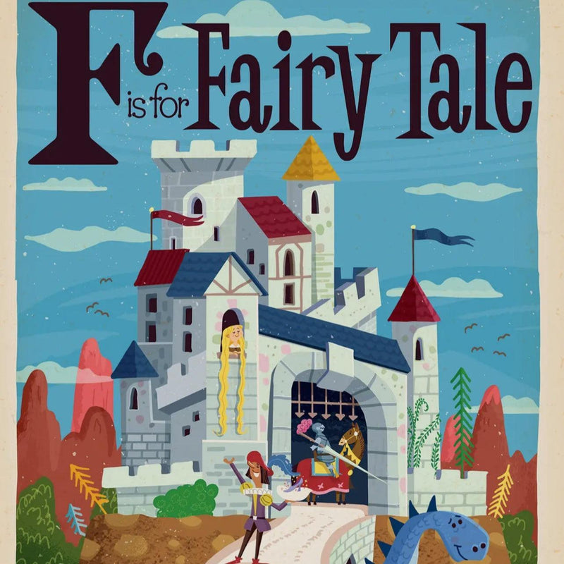 F Is For Fairy Tale: Alphabet Board Book – Classic Stories for Kids