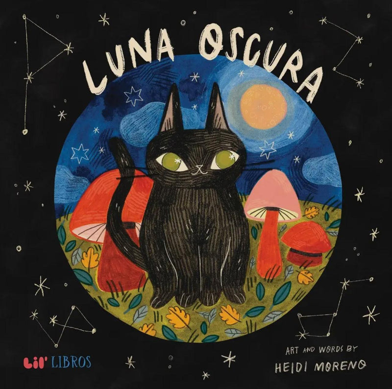 Luna Oscura – Lil’ Libros | Bilingual Children’s Book