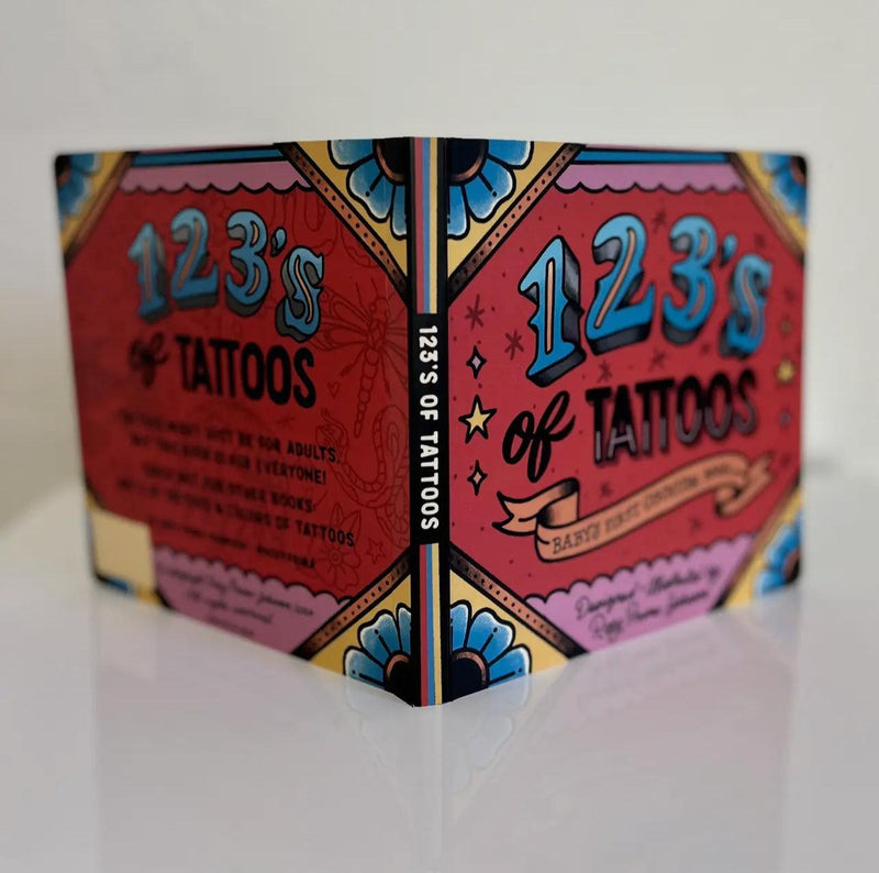 123’s of Tattoos: Baby Board Book for Learning Numbers