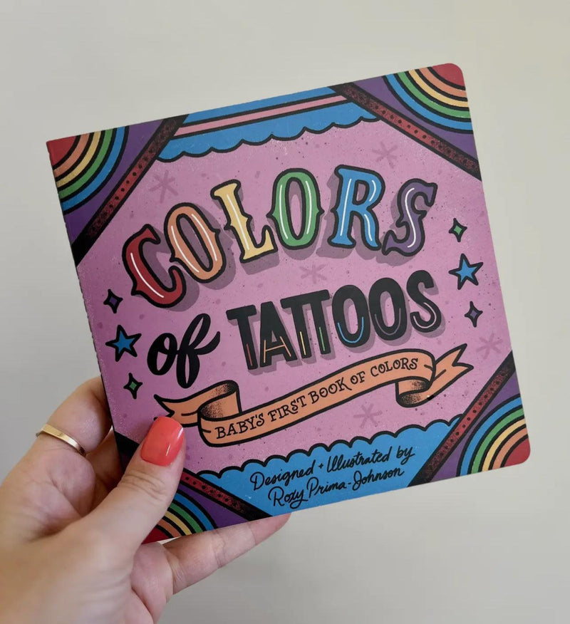 Colors of Tattoos: Baby Board Book | Tattoo-Inspired Color Learning Book for Toddlers