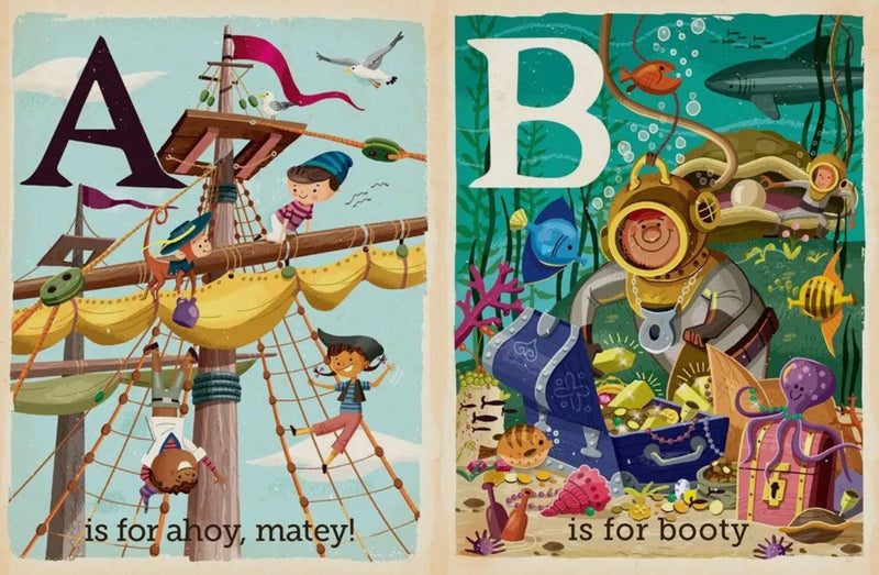 P Is for Pirate: Alphabet Board Book – A Swashbuckling ABC Adventure