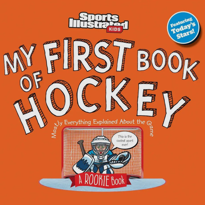 My First Book of Hockey: A Rookie Book – Intro to the Game