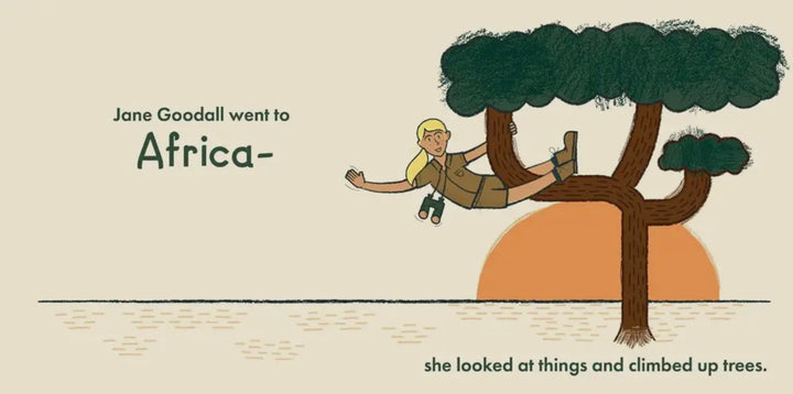 Little Naturalists: Jane Goodall Is A Friend To All – Children’s Board Book